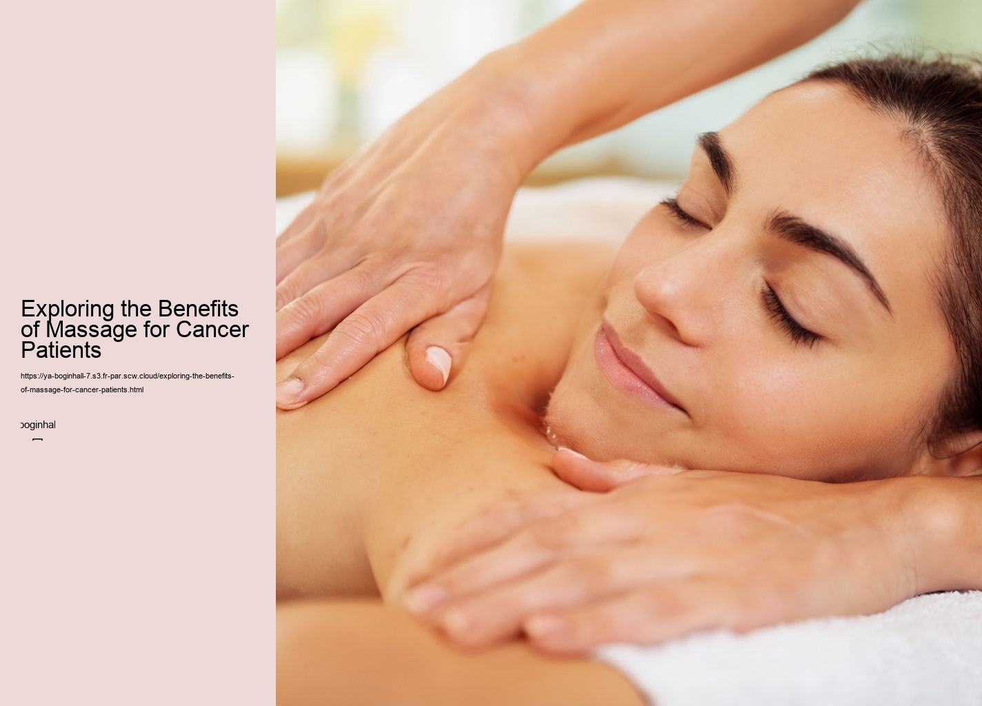 Exploring the Benefits of Massage for Cancer Patients